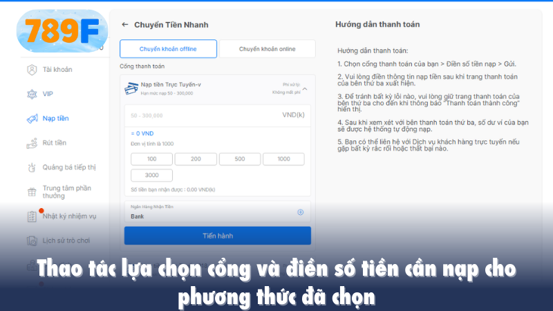 Thao tác lựa chọn cổng và điền số tiền cần nạp cho phương thức đã chọn