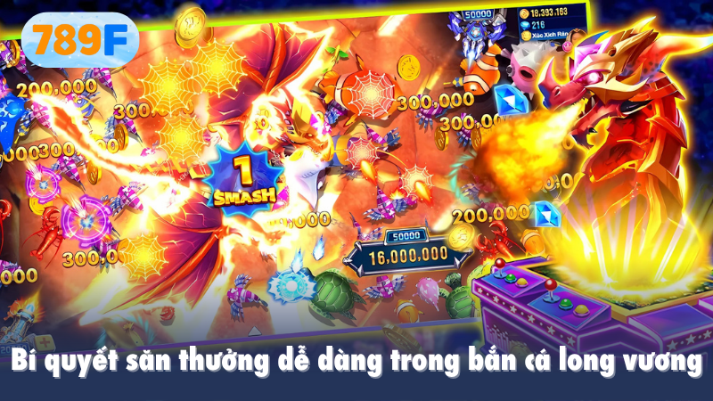 Bí quyết săn thưởng dễ dàng trong bắn cá long vương