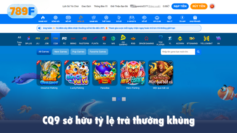 CQ9 sở hữu tỷ lệ trả thưởng khủng